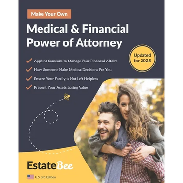 Make Your Own Medical & Financial Power of Attorney: A Step-By-Step Guide to Making a Power of Attorney....