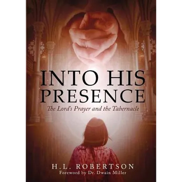 Into His Presence