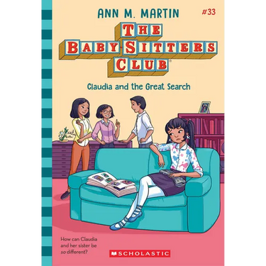 Claudia and the Great Search (the Baby-Sitters Club #33)