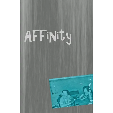Affinity: an Anthology