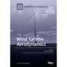 Wind Turbine Aerodynamics