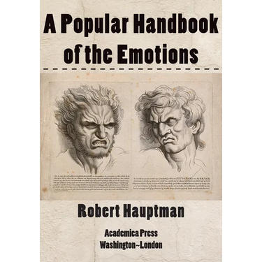 A Popular Handbook of the Emotions