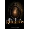 The Missing Reflection