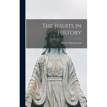 The Jesuits in History