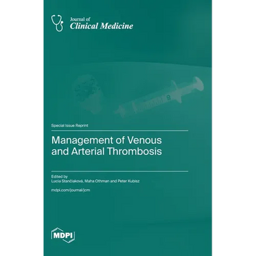 Management of Venous and Arterial Thrombosis