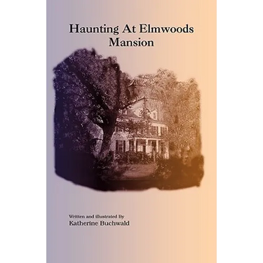 Haunting at Elmwoods Mansion