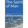 The Spirit of Man