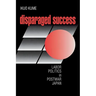 Disparaged Success