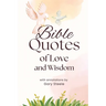 Bible Quotes of Love and Wisdom