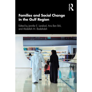 Families and Social Change in the Gulf Region