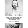 Thrilling but Pointless: General "JO" Shelby's 1863 Cavalry Raid
