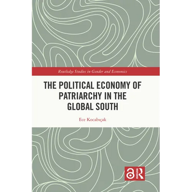 The Political Economy of Patriarchy in the Global South