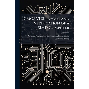 CMOS VLSI Layout and Verification of a SIMD Computer
