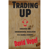 Trading Up: Consumer and Environmental Regulation in a Global Economy