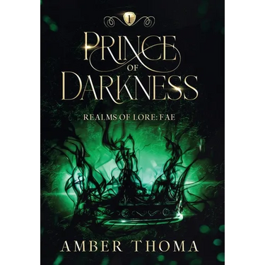 Prince of Darkness: Realms of Lore: Fae Book One