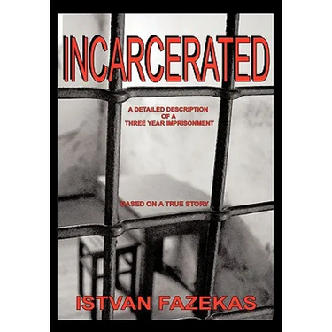 Incarcerated