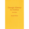 Georgia History in Outline, REV. Ed.