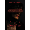 Tainted Too: The Wesley Johnson Story