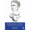 Parallel Lives: Romans and the American Founders