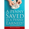 A Penny Saved Is a Penny Earned! Monthly Bill Paying Edition