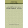 Applied Psychology: Driving Power of Thought