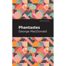 Phantastes