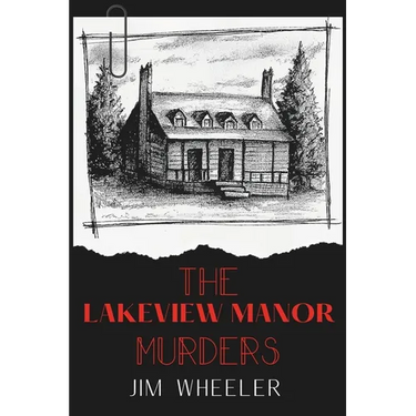 The Lakeview Manor Murders