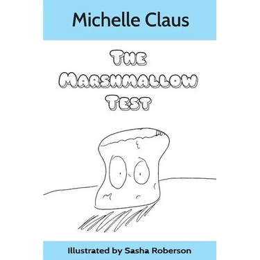 The Marshmallow Test