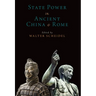 State Power in Ancient China and Rome