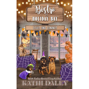 The Bistro at Holiday Bay: Clues and Canines