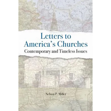 Letters to America's Churches: Contemporary and Timeless Issues