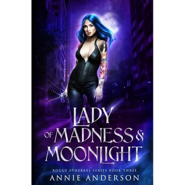 Lady of Madness & Moonlight