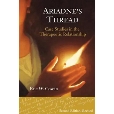 Ariadne's Thread: Case Studies in the Therapeutic Relationship
