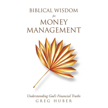 Biblical Wisdom for Money Management: Understanding God's Financial Truths