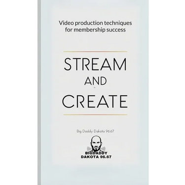 Stream and Create: Video Production Techniques for Membership Success