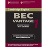 Cambridge Bec Vantage 1: Practice Tests from the University of Cambridge Local Examinations Syndicate