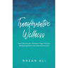 Transformative Wellness