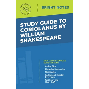 Study Guide to Coriolanus by William Shakespeare