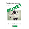 The Young Person's Guide to Money