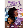 Briarcliff Prep: Sophomore Year