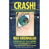 Crash!: Overcoming Fear and Trauma
