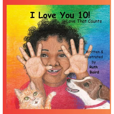 I Love You 10!: Love That Counts