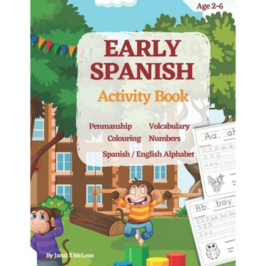 Early Spanish skill for Children- Learning Spanish: Introductin to the spanish alphabet and new words