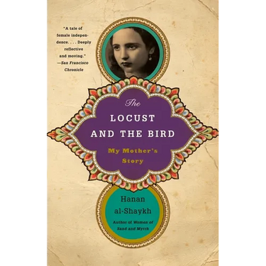 The Locust and the Bird: My Mother's Story
