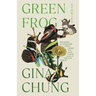 Green Frog: Stories