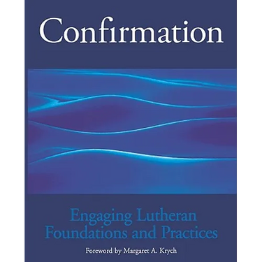Confirmation Engaging Lutheran