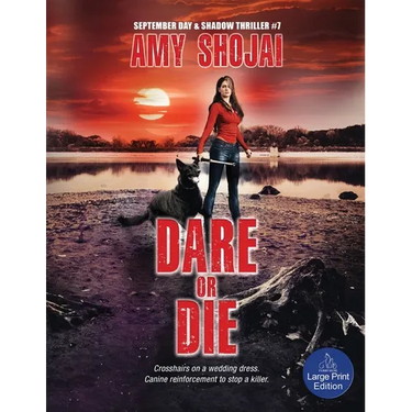 Dare Or DIe: A Dog Lover's Crime Thriller Suspense