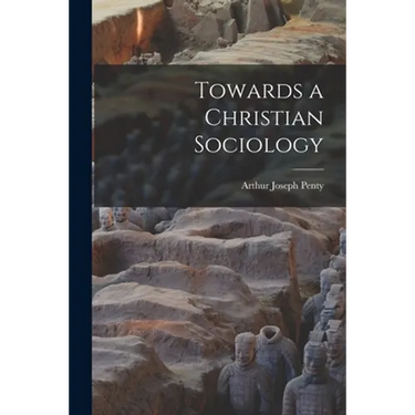 Towards a Christian Sociology