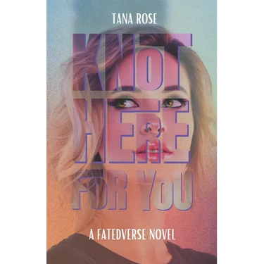 Knot Here for You: A Second Chance Omegaverse Romance