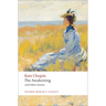 The Awakening: And Other Stories